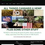 NEO420 - "all things Cannabis & hemp plus some other stuff"